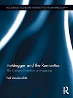 Heidegger and the Romantics