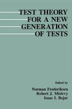 Test Theory for A New Generation of Tests
