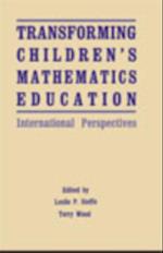 Transforming Children's Mathematics Education