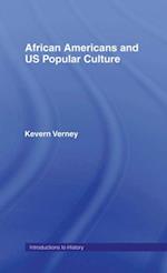 African Americans and US Popular Culture