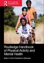 Routledge Handbook of Physical Activity and Mental Health