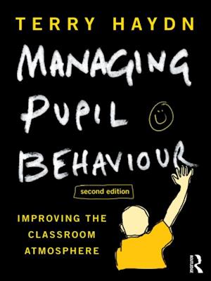 Managing Pupil Behaviour