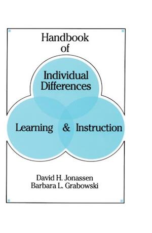 Handbook of Individual Differences, Learning, and Instruction