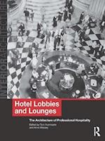 Hotel Lobbies and Lounges