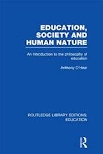 Education, Society and Human Nature (RLE Edu K)