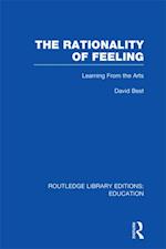 The Rationality of Feeling (RLE Edu K)