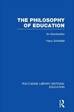 Philosophy of Education (RLE Edu K)