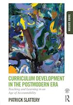 Curriculum Development in the Postmodern Era