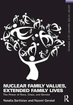 Nuclear Family Values, Extended Family  Lives