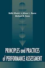 Principles and Practices of Performance Assessment