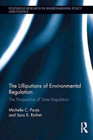 The Lilliputians of Environmental Regulation