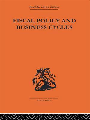 Fiscal Policy & Business Cycles