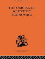 The Origins of Scientific Economics