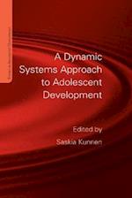 A Dynamic Systems Approach to Adolescent Development