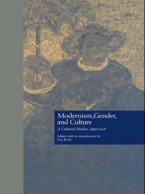 Modernism, Gender, and Culture