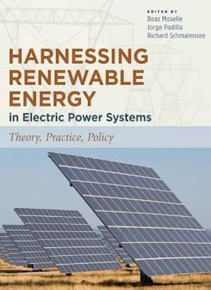 Harnessing Renewable Energy in Electric Power Systems