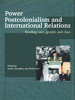 Power, Postcolonialism and International Relations