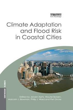 Climate Adaptation and Flood Risk in Coastal Cities