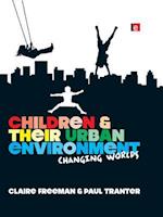 Children and their Urban Environment