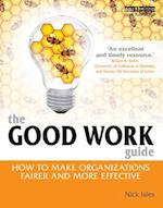 The Good Work Guide