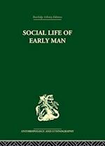 Social Life of Early Man