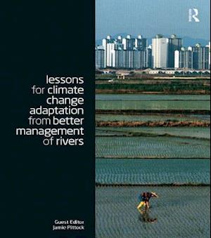 Lessons for Climate Change Adaptation from Better Management of Rivers