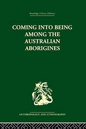 Coming into Being Among the Australian Aborigines