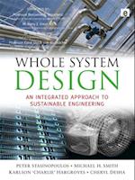 Whole System Design