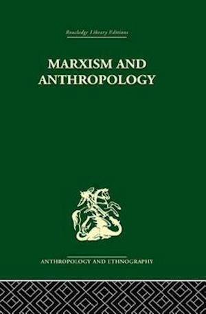 Marxism and Anthropology