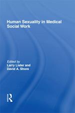 Human Sexuality in Medical Social Work