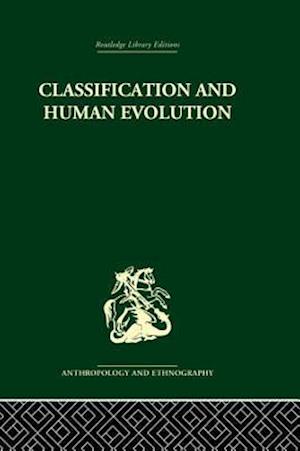 Classification and Human Evolution