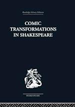 Comic Transformations in Shakespeare