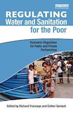 Regulating Water and Sanitation for the Poor