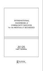 International Handbook of Community Services for the Mentally Retarded