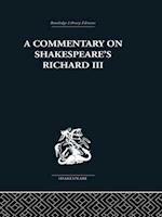 Commentary on Shakespeare''s Richard III