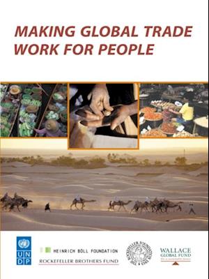 Making Global Trade Work for People