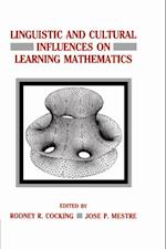 Linguistic and Cultural Influences on Learning Mathematics