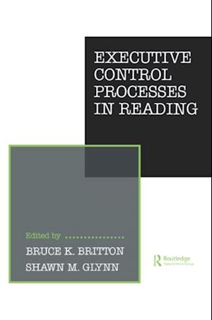 Executive Control Processes in Reading