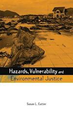 Hazards Vulnerability and Environmental Justice