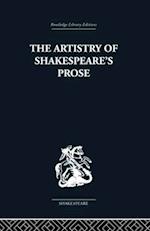 The Artistry of Shakespeare''s Prose