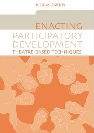 Enacting Participatory Development