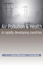 Air Pollution and Health in Rapidly Developing Countries