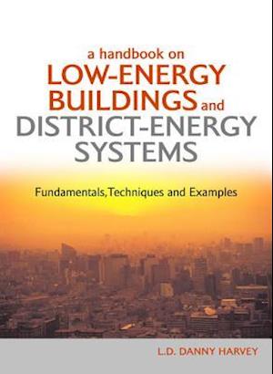 A Handbook on Low-Energy Buildings and District-Energy Systems