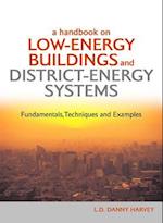 A Handbook on Low-Energy Buildings and District-Energy Systems