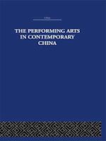 Performing Arts in Contemporary China