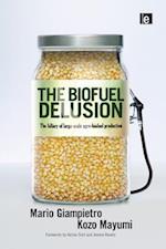 Biofuel Delusion