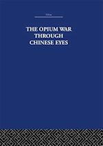 Opium War Through Chinese Eyes