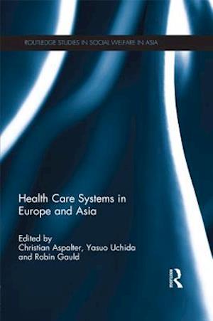 Health Care Systems in Europe and Asia