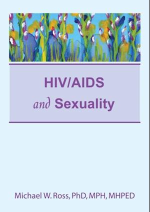 HIV/AIDS and Sexuality