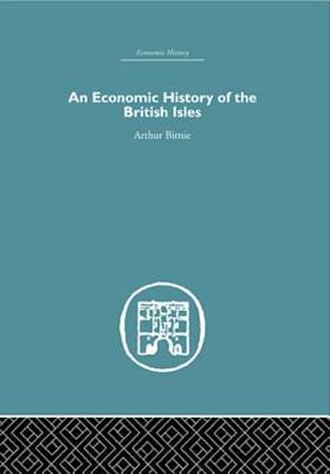 An Economic History of the British Isles